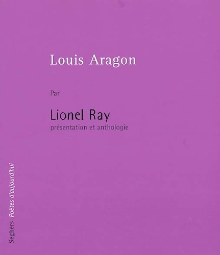Lionel Ray - Louis Aragon.