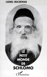 Le petit monde de Schlomo