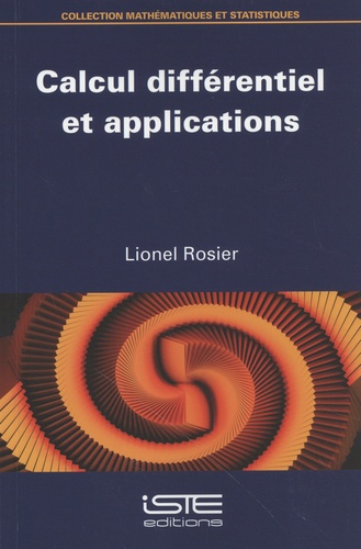 Lionel Rosier - Calcul différentiel et applications.