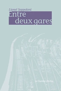 Entre deux gares