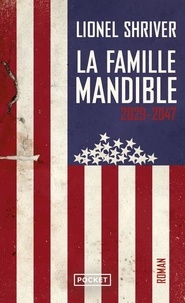 Téléchargement gratuit d'ebooks de jar La famille Mandible  - 2029-2047 9782266291675 FB2 CHM MOBI (Litterature Francaise)