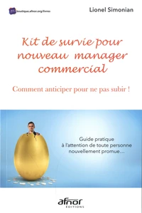 Kit de survie pour nouveau manager commercial