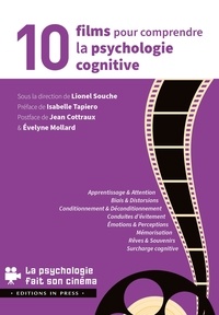 Lionel Souche - 10 films pour comprendre la psychologie cognitive.