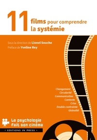Lionel Souche - 11 films pour comprendre la systémie.