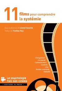 Lionel Souche - 11 films pour comprendre la systémie.