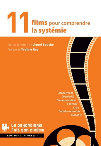 11 films pour comprendre la systémie