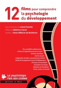 Lionel Souche - 12 films pour comprendre la psychologie du développement.