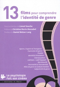 Lionel Souche - 13 films pour comprendre l'identite de genre.