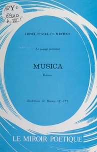 Lionel Stacul de Martinis et Thierry Stacul - Le voyage intérieur. Musica.