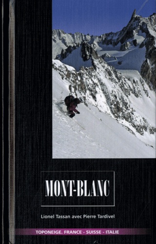 Lionel Tassan - Mont-Blanc.