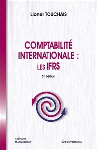 Lionel Touchais - Comptabilité internationale : les IFRS.