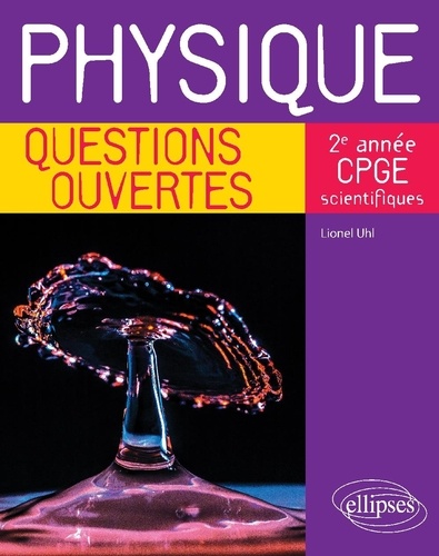 Physique 2e année CPGE scientifiques