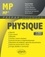 Physique MP/MP* 3e édition revue et corrigée