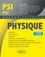 Physique PSI/PSI* 3e édition revue et augmentée