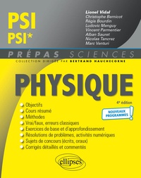 Lionel Vidal et Christophe Bernicot - Physique PSI/PSI*.