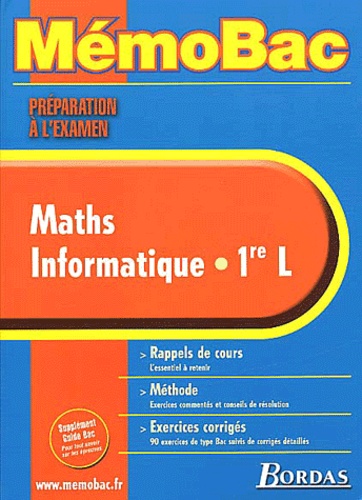 Lionel Weinsanto - Maths Informatique 1ère L. - Préparation à l'examen.