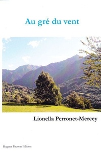 Lionella Perronet-mercey - Au gre du vent - 2022.
