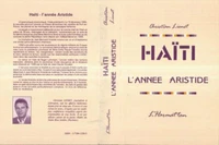 Haiti, l'année Aristide