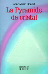 La pyramide de cristal