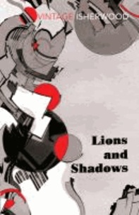 Lions and Shadows.