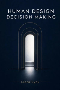 Human Design Decision Making