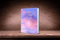 Lucky Year - Celestial Guide - Self Meditations, Ethereal Advice For Each Day &amp; Month, Predictions And Celestial Wisdom