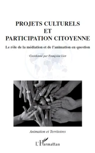 Projets culturels et participation citoyenne