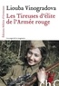 Liouba Vinogradova - Les tireuses d'élite de l'Armée rouge.