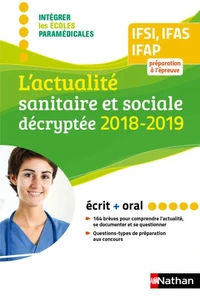 L'actualité sanitaire et sociale décryptée IFSI, IFAS, IFAP