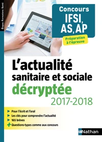 L'actualité sanitaire et sociale décryptée pour IFSI/AS/AP