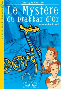 Le Mystere Du Drakkar D'Or