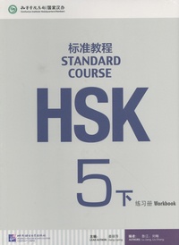 Liping Jiang - Standard Course HSK 5B - Workbook, 2 volumes.