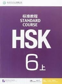 Liping Jiang - Standard Course HSK6 A (Manuel + MP3).