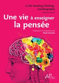 Une vie à enseigner la pensée