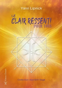 Le clair ressenti pour tous