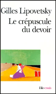 LE CREPUSCULE DU DEVOIR.