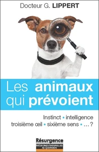 Les animaux qui prévoient