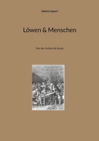 Löwen &amp; Menschen