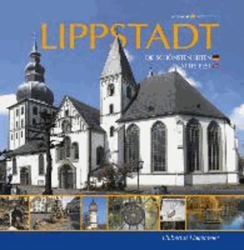 Lippstadt - Die schönsten Seiten - At its best.
