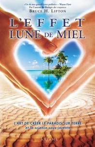 L'effet lune de miel