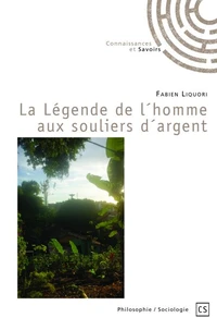 La Légende de l'homme aux souliers d'argent