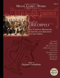 Stefano Grondona - Lira Orfeo - The Complete Repertoire composed and arranged for Lira Orfeo. orchester of plucked instruments..