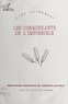  Lire autrement et Philippe Boyer - Les conquérants de l'impossible.
