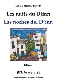 Lirio Garduño-Buono - Les nuits du djinn.