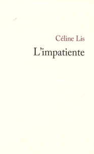 L'impatiente