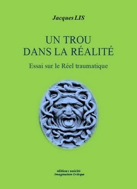 Un trou dans la réalité