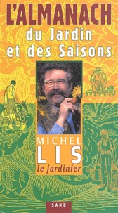 L'Almanach Du Jardin Et Des Saisons
