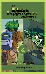The Blaze Peppergrove Adventures