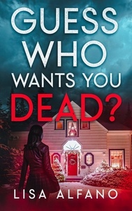  Lisa Alfano - Guess Who Wants You Dead? - PMS Girls Saga, #2.