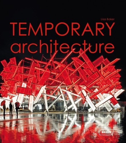 Lisa Baker - Temporary architecture.